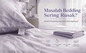 Masalah Bedding Sering Rusak?
