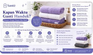 Kapan Waktu Ganti Handuk?