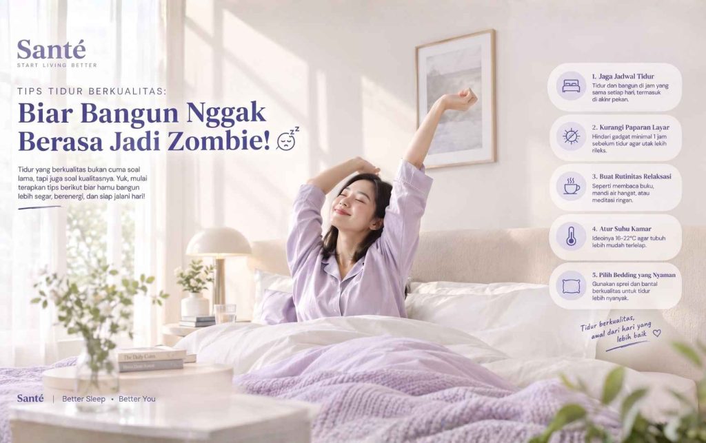 Tips Tidur Berkualitas: Biar Bangun Nggak Berasa Jadi Zombie!